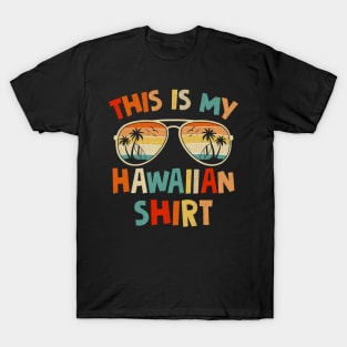 This Is My Hawaiian Tropical Luau Costume Party Hawaii T-Shirt